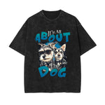 It's All About The Dog Graphic Tee-INNBLAC Fashion Apparel