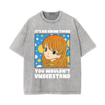 lt's an Anime Thing Graphic Washed Tee-INNBLAC Fashion Apparel