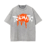 Traumatic Urban Streetwear Graphic Tee-INNBLAC Fashion Apparel